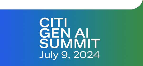 CITI GEN AI SUMMIT